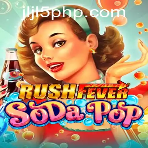 Exploring the World of RushFeverSodaPop: A Unique Gaming Experience